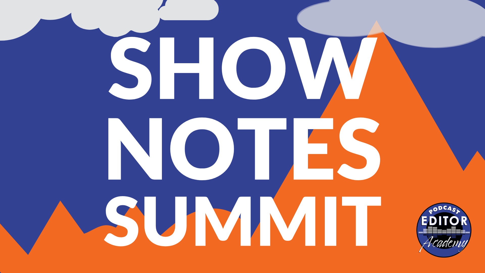 Show Notes Summit LARGE LOGO