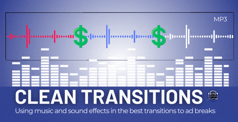 Creating clean transitions in episodes using music and sound effects