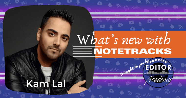 What's new with Notetracks in 2024